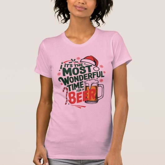 Funny "It's the Most Wonderful Time for a Beer" T- T-Shirt (Vorderseite)