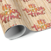 Funny It's Turkey Time Erntedank Dinner Sprichwort Geschenkpapier (Rolleneckpunkt)