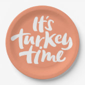 Funny It's Turkey Time Erntedank Dinner Sprichwort Pappteller (Vorderseite)