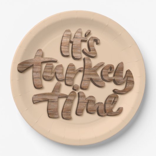 Funny It's Turkey Time Erntedank Dinner Sprichwort Pappteller (Vorderseite)