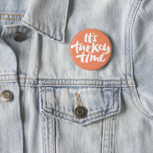 Funny It's Turkey Time Erntedank Lettering Button (Beispiel)