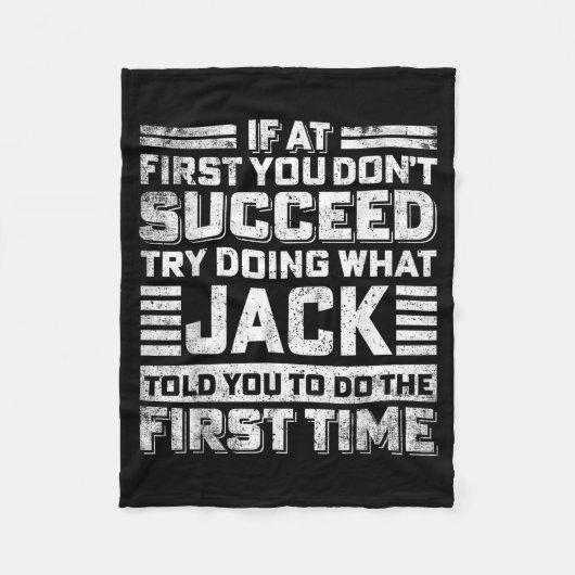 Funny Jack If At First You Don't Succeed Try Doing Fleecedecke (Vorderseite)