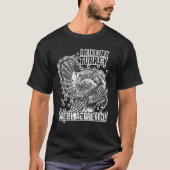 Funny Jagd Türkei gut gepflegte Shotgun Saison T-Shirt (Vorderseite)