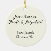Funny Jane Austen Pride & Prejudice Personalisiert Keramik Ornament (Hinten)