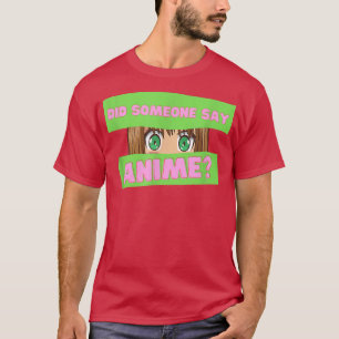 Funny Japanese Anime hat jemand gesagt, Anime Japa T-Shirt