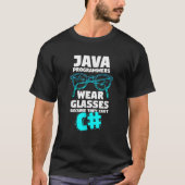 Funny Java Programming Zitat Computer Science Spaß T-Shirt (Vorderseite)