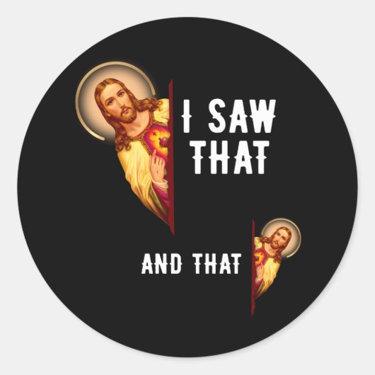 Funny Jesus Bible Best Joke Zitat sah ich, dass un Runder Aufkleber (Vorderseite)