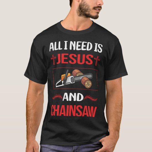 Funny Jesus Chainsaw Arborist Lumberjack Woodworki T-Shirt (Vorderseite)