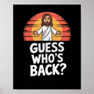 Funny Jesus Christlich Ostersonntag Ratet wer vorb Poster