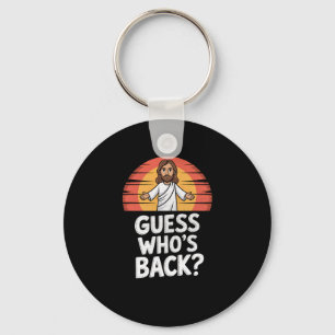 Funny Jesus Christlich Ostersonntag Ratet wer vorb Schlüsselanhänger