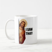 Funny Jesus "I Saw That" Christian meme design Kaffeetasse (Links)