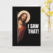 Funny Jesus "I Saw That" Christian meme design Karte (Gelbe Blume)