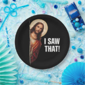 Funny Jesus "I Saw That" Christian meme design Pappteller (Party)