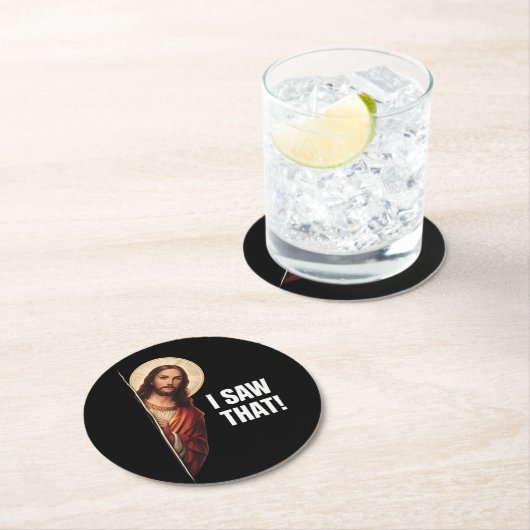 Funny Jesus "I Saw That" Christian meme design Runder Pappuntersetzer (Vor Ort)