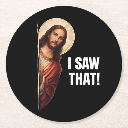Funny Jesus "I Saw That" Christian meme design Runder Pappuntersetzer (Vorderseite)