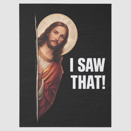 Funny Jesus "I Saw That" Christian meme design Seidenpapier (Vorderseite)