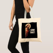 Funny Jesus "I Saw That" Christian meme design Tragetasche (Vorderseite (Produkt))