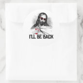 Funny Jesus: Ich bin wieder da Runder Aufkleber (Tasche)