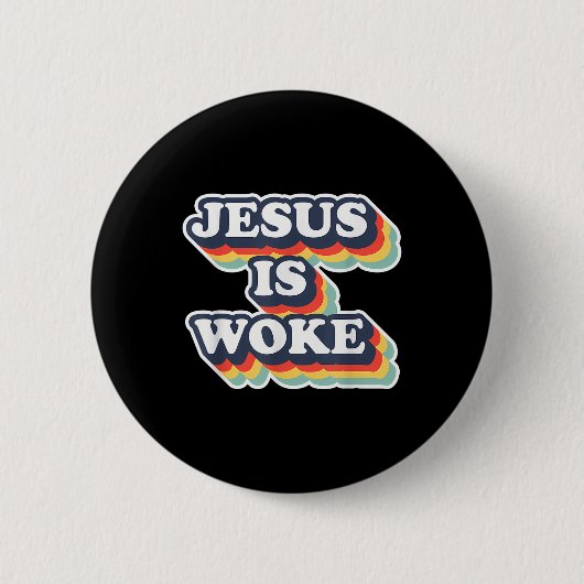 Funny Jesus Is Woke Color Jesus Woke Quotes Button (Vorderseite)
