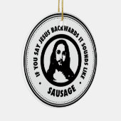 Funny Jesus Keramikornament (Rechts)