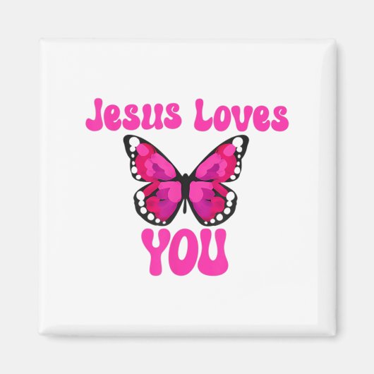 Funny Jesus Liebe Sie Christlich Schmetterling Men Magnet (Vorne)