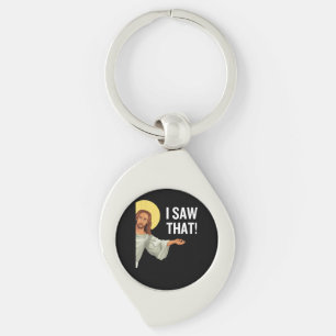 Funny Jesus Meme sah ich, dass Christlicher Zitat  Schlüsselanhänger