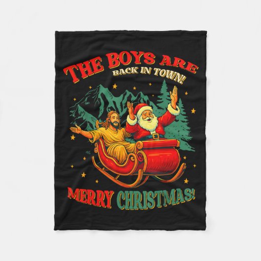 Funny Jesus Santa The Boys Are Back In Town Merry Fleecedecke (Vorderseite)