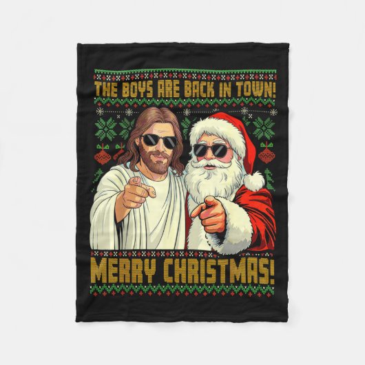 Funny Jesus Santa The Boys Are Back In Town Merry Fleecedecke (Vorderseite)