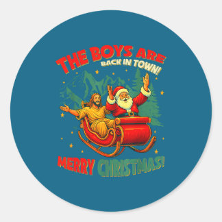 Funny Jesus Santa The Boys Are Back In Town Merry  Runder Aufkleber