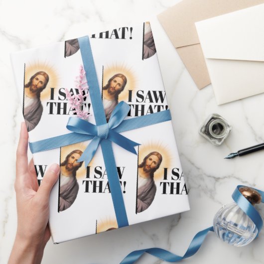 Funny Jesus Zitat - Ich habe das gesehen! Geschenkpapier (Schenken)