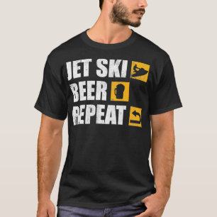 Funny Jet Ski Beer Wiederholung T-Shirt