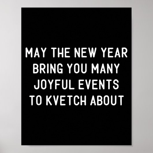 Funny Jewish New Year Rosh Hashh Yiddish Quote Say Poster (Vorne)