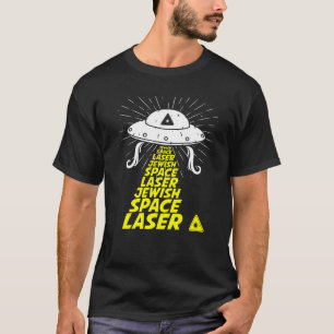 Funny Jewish Space Laser Meme UFO Geschenk T-Shirt