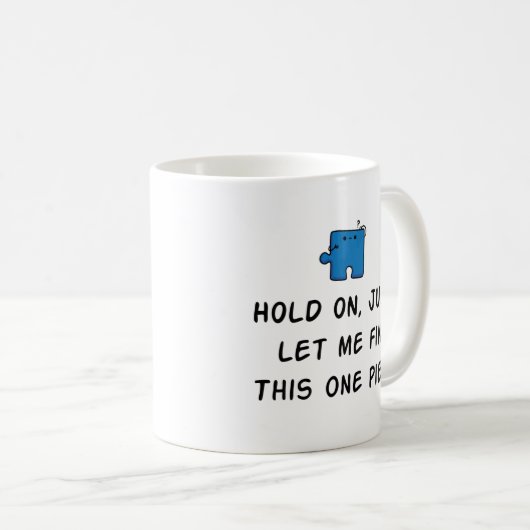 Funny Jigsaw Puzzle Tasse - Puzzle Lover Geschenk  (VorderseiteRechts)