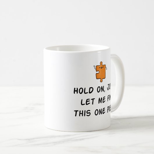 Funny Jigsaw Puzzle Tasse - Puzzle Lover Geschenk  (VorderseiteRechts)