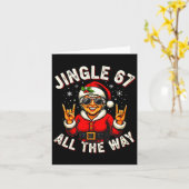 Funny Jingle 67 All The Way Santa Trendy Six Seven Karte (Gelbe Blume)