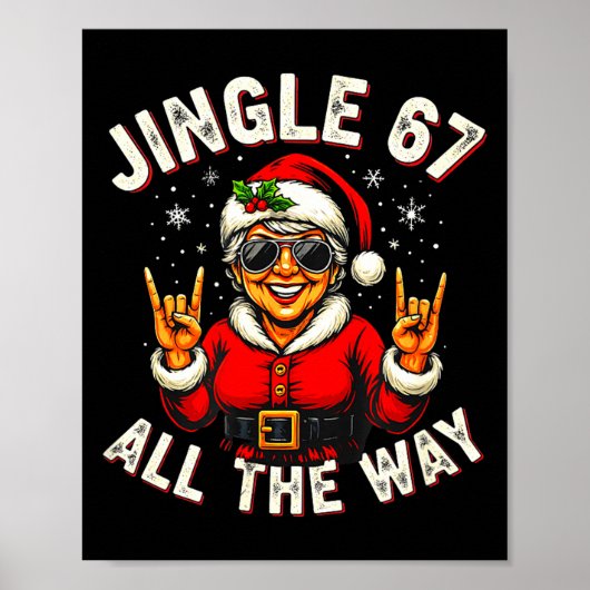 Funny Jingle 67 All The Way Santa Trendy Six Seven Poster (Vorne)