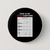Funny Job Application Form Y Halloween Costume  Button (Vorderseite)