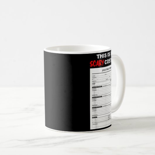 Funny Job Application Form Y Halloween Costume  Kaffeetasse (VorderseiteRechts)