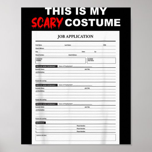 Funny Job Application Form Y Halloween Costume Poster (Vorne)