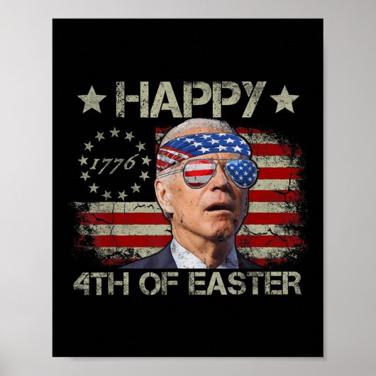 Funny Joe Biden 4. Juli glücklich 4. Osterfeier Poster (Vorne)