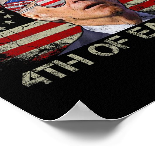 Funny Joe Biden 4. Juli glücklich 4. Osterfeier Poster (Ecke)