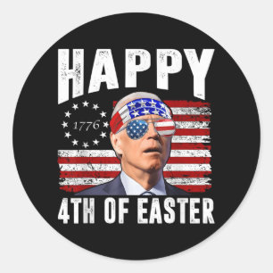 Funny Joe Biden 4. Juli glücklich 4. Osterfeier Runder Aufkleber