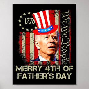 Funny Joe Biden 4. Juli Merry 4. des Vaters Poster
