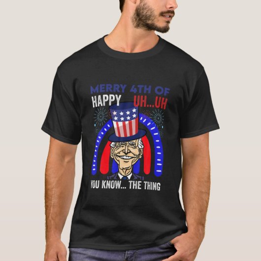 Funny Joe Biden 4Th Of July Independence Day Ameri T-Shirt (Vorderseite)