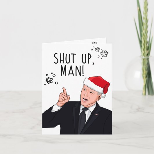 Funny Joe Biden Christmas: Halt den Mann Karte (Vorderseite)