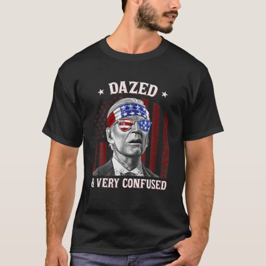 Funny Joe Biden dazed und sehr verwirrt 4th Jul T-Shirt (Vorderseite)
