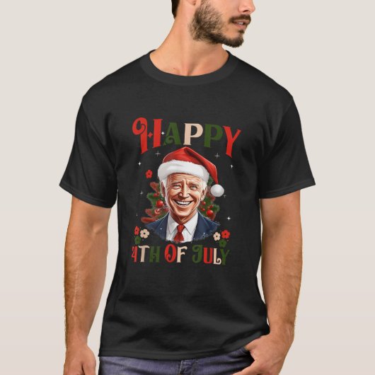 Funny Joe Biden Happy 4. Juli Ugly Xmas Merry T-Shirt (Vorderseite)
