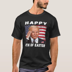 Funny Joe Biden Happy 4th of Oaster verwirrt 4th O T-Shirt