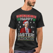 Funny Joe Biden Happy Oaster Ugly Christmas T-Shirt (Vorderseite)